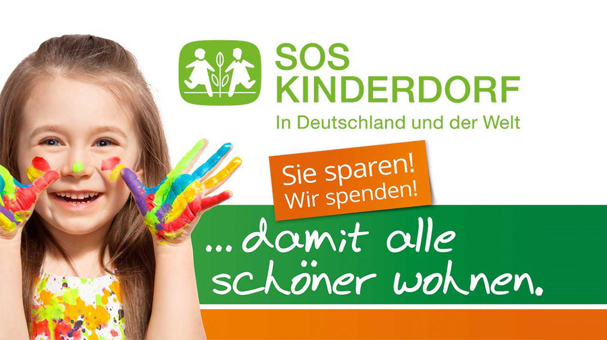 SOS Kinderdorf – Sie sparen, wir spenden!
